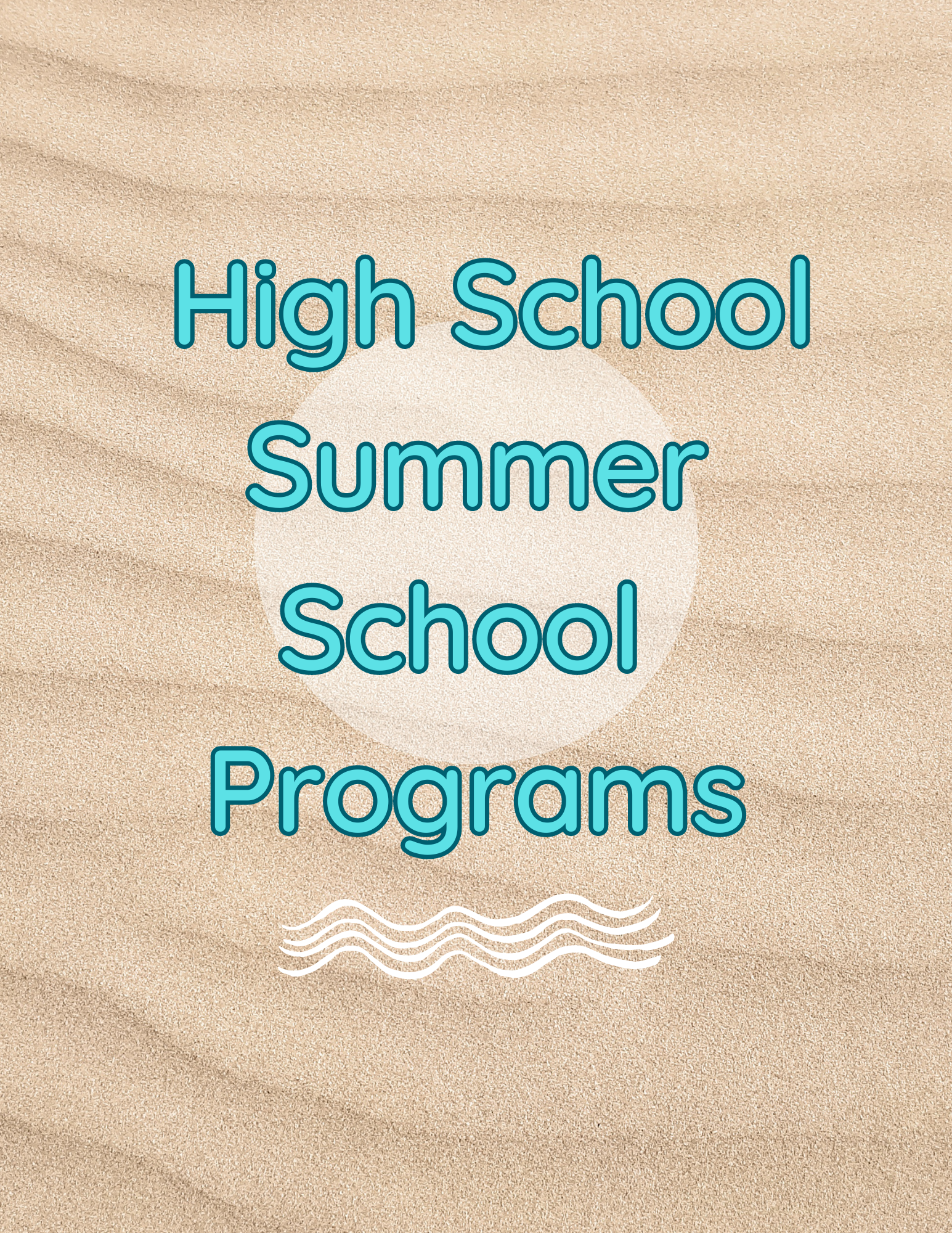 High School Summer School Programs